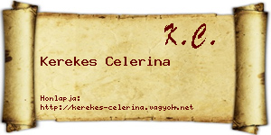Kerekes Celerina névjegykártya